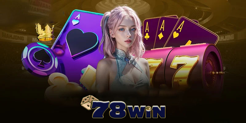 Những loại game bài 78win nổi bật hiện nay